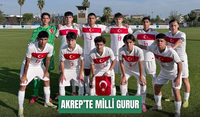 Akrep’te milli gurur