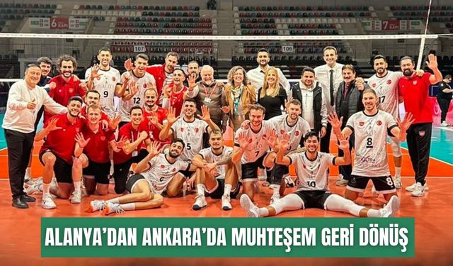 Alanya Belediyespor’dan Ankara’da muhteşem geri dönüş