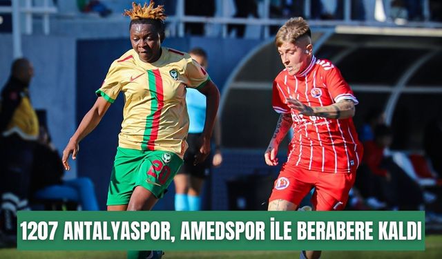 1207 Antalyaspor evinde Amedspor ile berabere kaldı