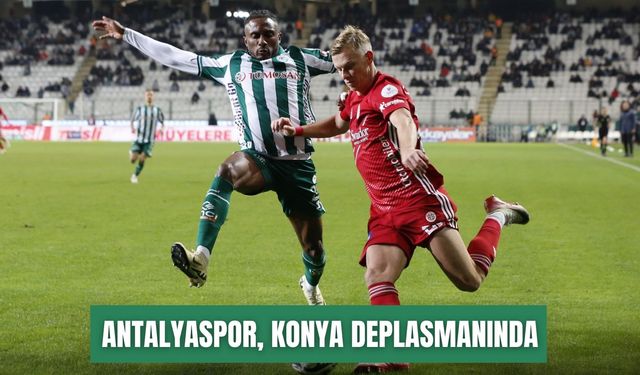 Antalyaspor, kupaya Konya deplasmanında başlıyor