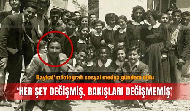 Baykal’ın fotoğrafı sosyal medya gündem oldu: ‘Her şey değişmiş, bakışları değişmemiş’