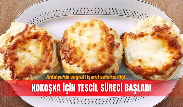 Antalya’da coğrafi işaret seferberliği... Kokoşka için tescil süreci başladı