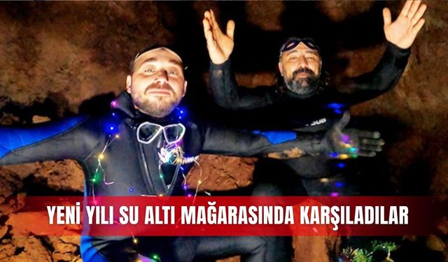 Yeni yılı su altı mağarasında karşıladılar