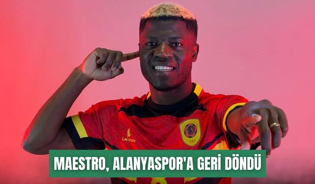 Maestro, Alanyaspor'a geri döndü
