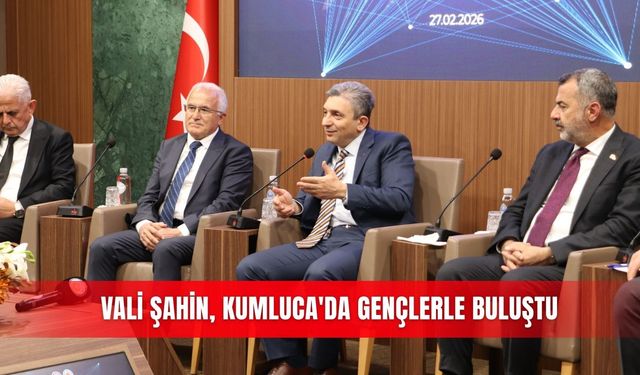 Vali Şahin, Kumluca'da gençlerle buluştu