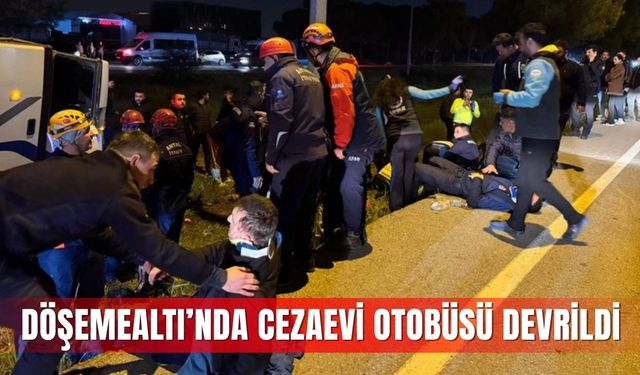 Döşemealtı’nda cezaevi otobüsü devrildi