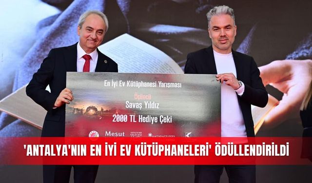 'Antalya'nın En İyi Ev Kütüphaneleri' ödüllendirildi