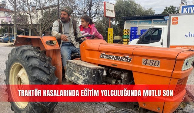 Traktör kasalarında eğitim yolculuğunda mutlu son