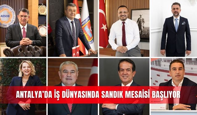 Antalya’da iş dünyasında sandık mesaisi başlıyor