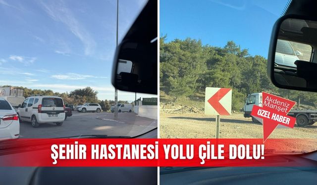 Şehir Hastanesi yolu çile dolu!
