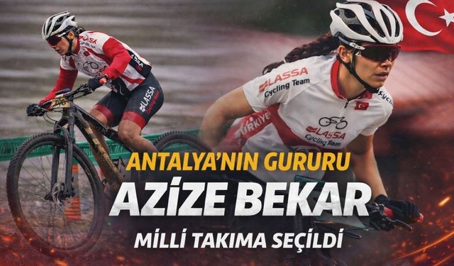 Antalya’nın gururu Azize Bekar milli takıma seçildi