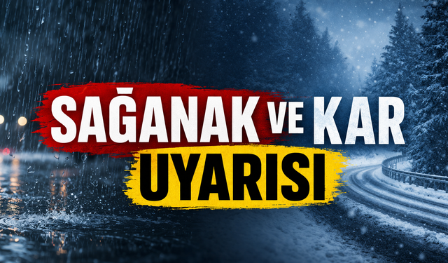 İçişleri Bakanlığı'ndan 'sağanak' ve 'kar' uyarısı