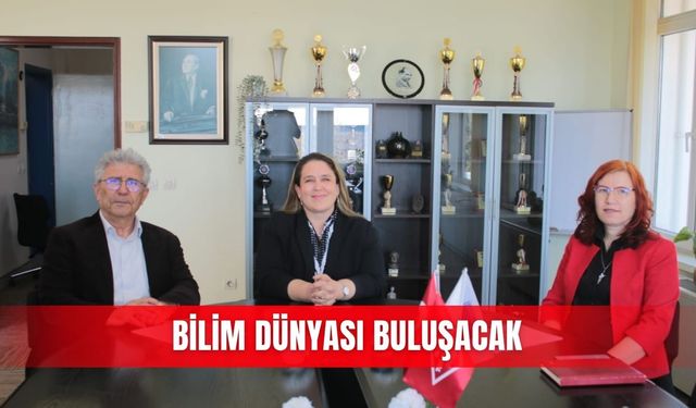 Bilim dünyası buluşacak