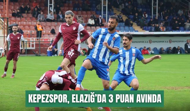 Kepezspor, Elazığspor deplasmanında 3 puan avında