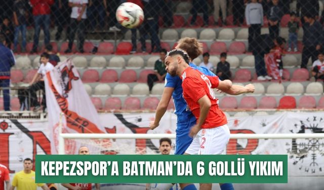 Kepezspor sezonu hezimetle kapattı: Batman’da 6 gollü yıkım