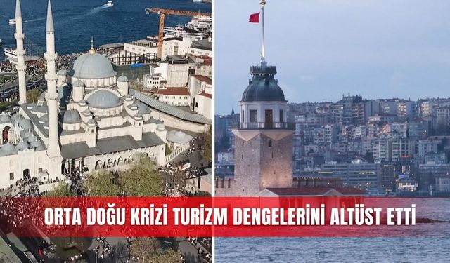 Orta Doğu krizi turizm dengelerini altüst etti