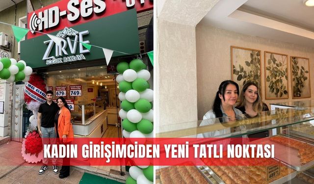 Kadın girişimciden yeni tatlı noktası