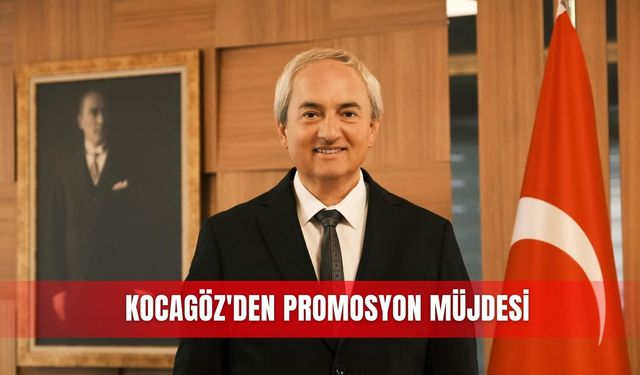 Kocagöz'den promosyon müjdesi