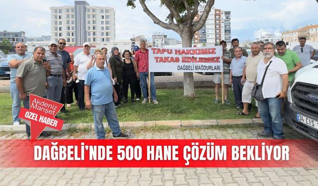Dağbeli’nde 500 hane çözüm bekliyor