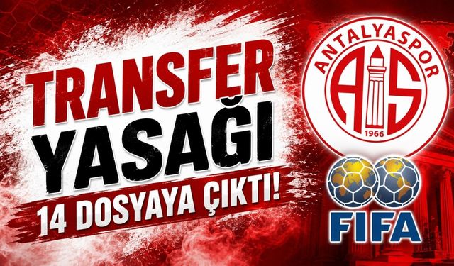 Antalyaspor için FIFA tehlikesi büyüyor: Dosya sayısı 14’e çıktı!