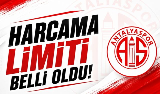 Antalyaspor’un 1. Lig'deki harcama limiti belli oldu!