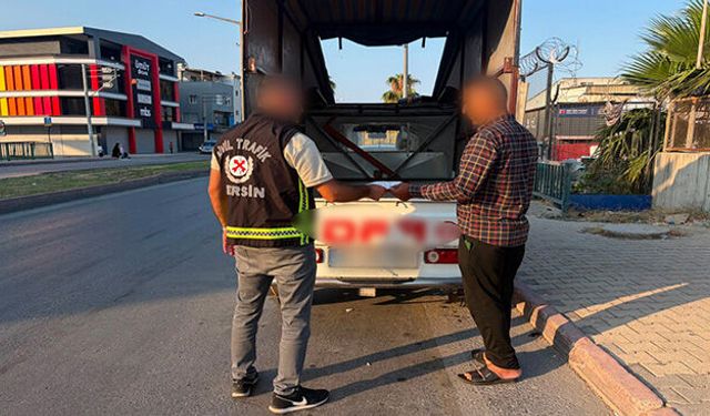 Mersin'de tehlikeli taşımaya ceza