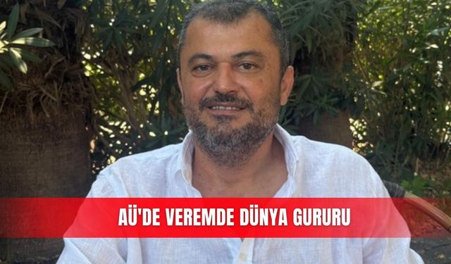 AÜ'de veremde dünya gururu