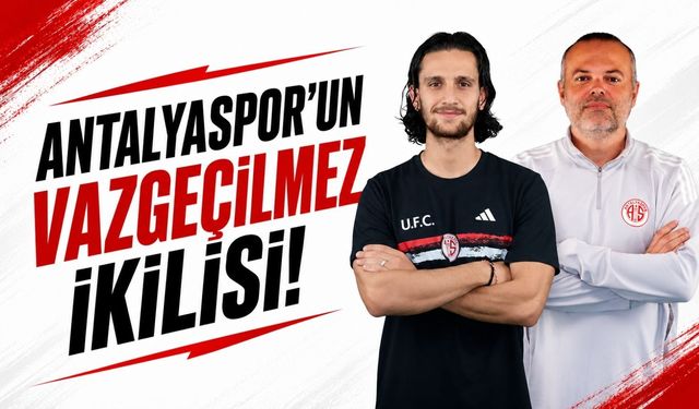 Antalyaspor'un vazgeçilmez ikilisi
