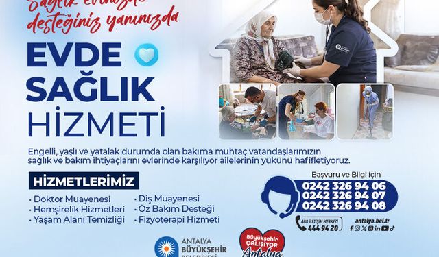 ANTALYA BÜYÜKŞEHİR BELEDİYE BŞK. EVDE SAĞLIK HİZMETİ