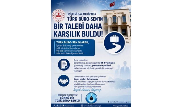 Türk Büro-Sen’in talebi karşılık buldu