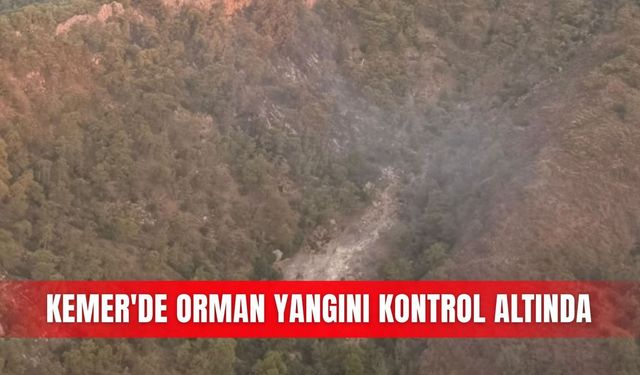 Kemer'de orman yangını kontrol altında