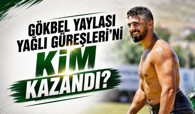20. Alanya Belediyesi Gökbel Yaylası Yağlı Güreşleri'ni kim kazandı?