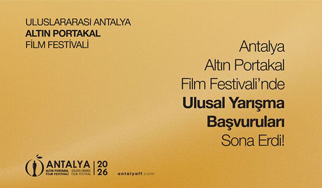 Altın Portakal'da başvurular tamamlandı