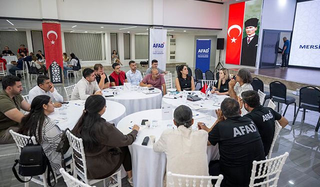 Mersin’in afet riskleri için 5 yıllık eylem planı hazırlanıyor