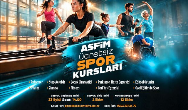 ANTALYA BÜYÜKŞEHİR BELEDİYE BŞK. ASFİM’LERDE ÜCRETSİZ DÜZENLENEN KURS DUYURULMASI İLANI