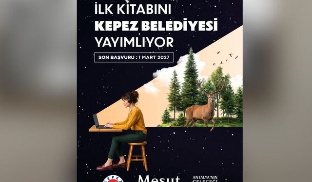 Yazar adaylarına Kepez’den fırsat