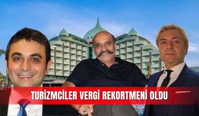 Turizmciler vergi rekortmeni oldu