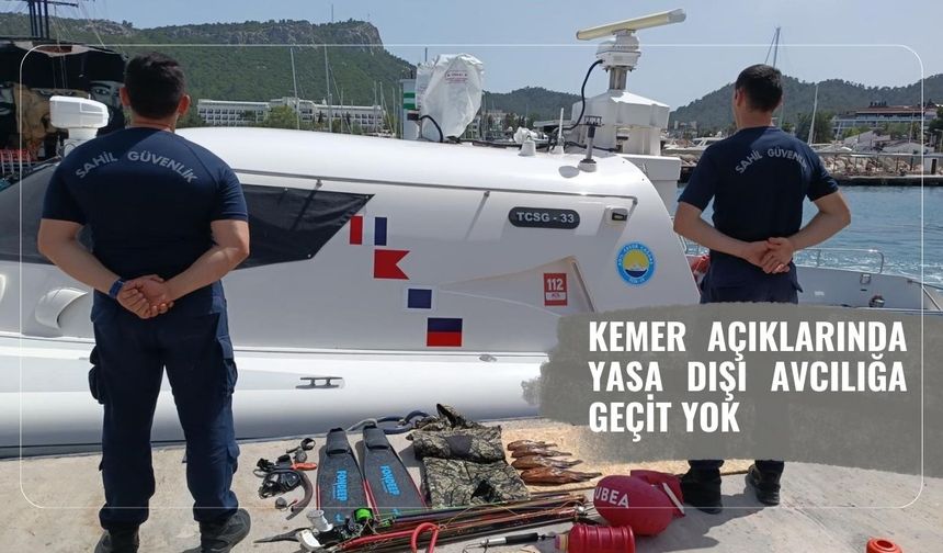 Kemer açıklarında yasa dışı avcılığa geçit yok