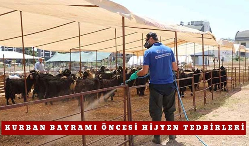 Kurban Bayramı öncesi hijyen tedbirleri