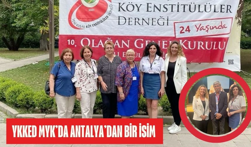 YKKED MYK’da Antalya’dan bir isim
