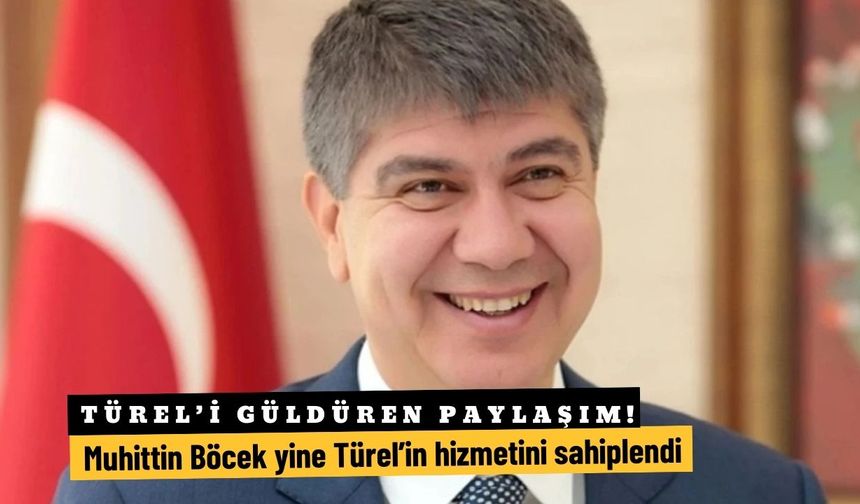 Türel’i güldüren hırsızlık! Muhittin Böcek yine Türel’in hizmetini sahiplendi