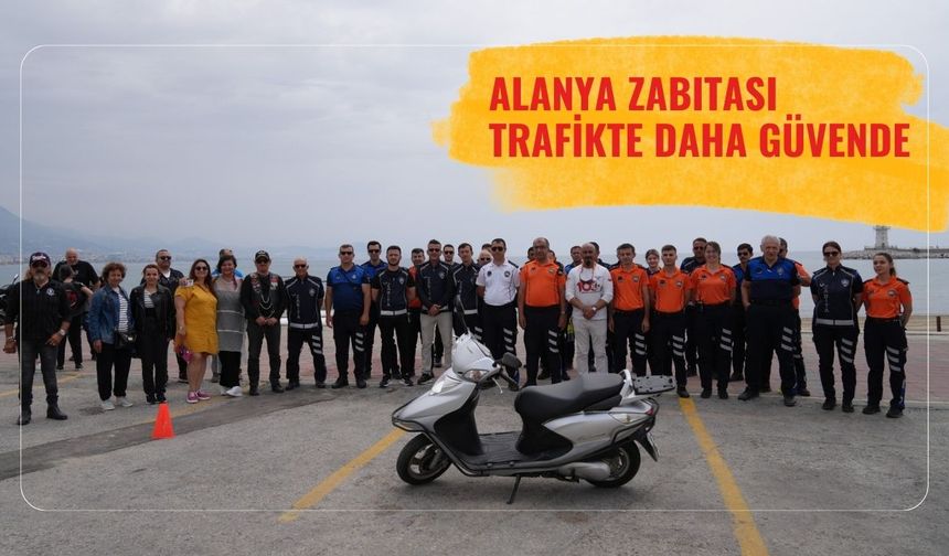 Alanya zabıtası trafikte daha güvende