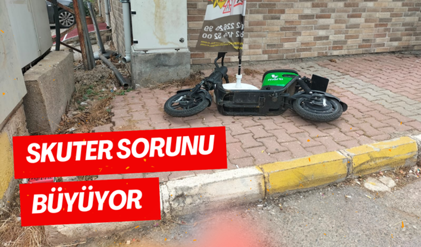 Skuter sorunu büyüyor