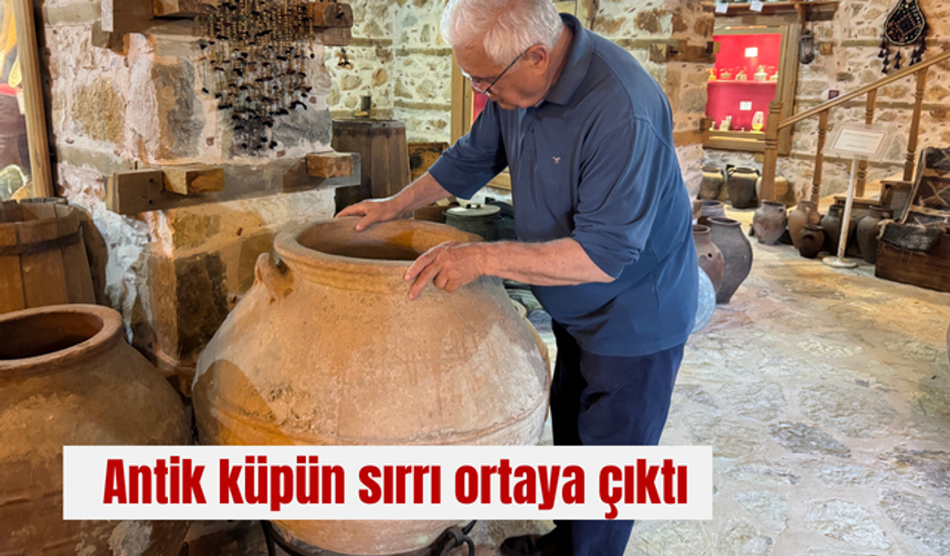 Antik küpün sırrı ortaya çıktı