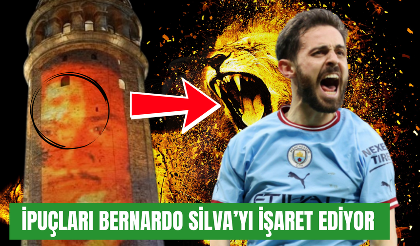 Galata Kulesi’ndeki yüz Bernardo Silva'ya mı ait?