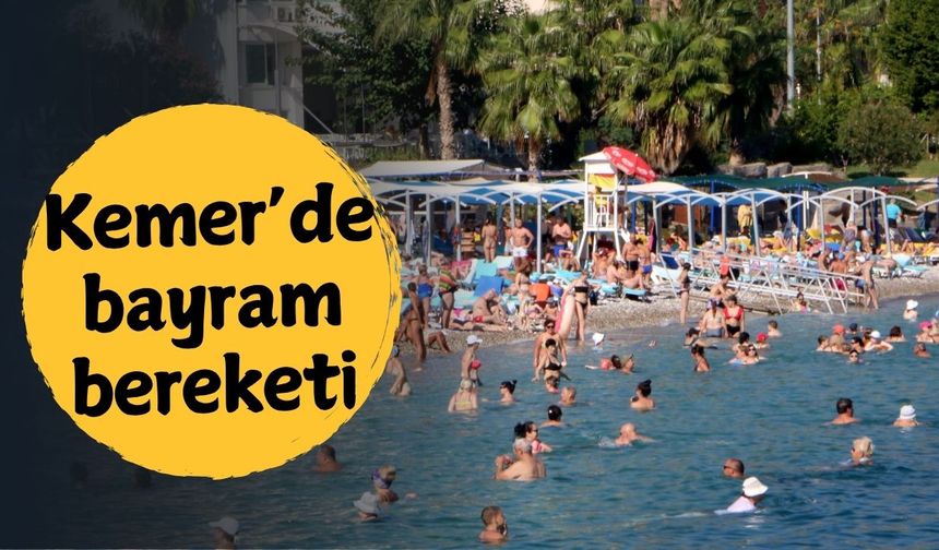 Kemer’de bayram bereketi