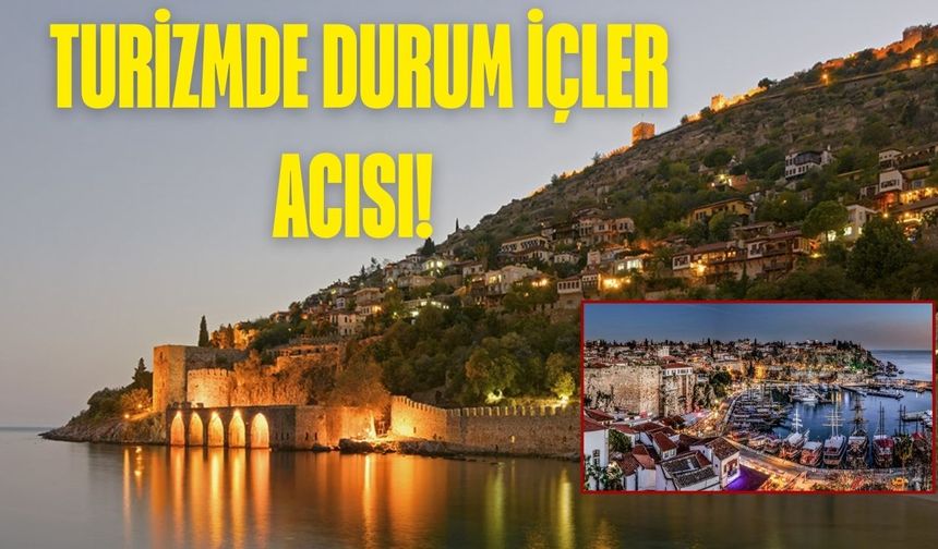 Turizmde durum içler acısı!