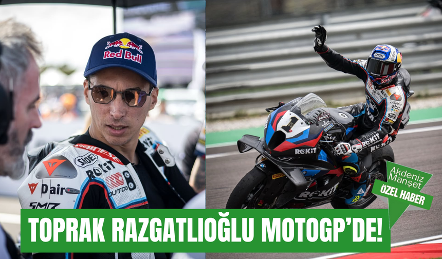 Toprak Razgatlıoğlu MotoGP’de: Alanya’da doğan bir şampiyonun tarih yazdığı yolculuk