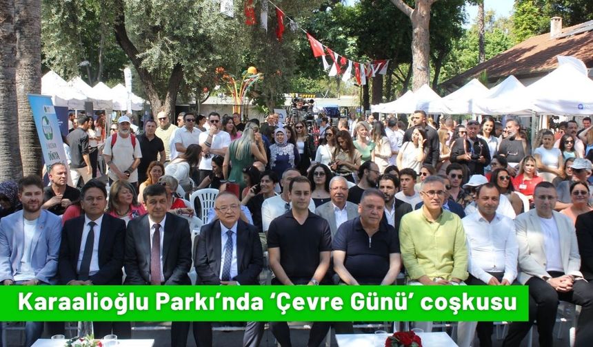 Karaalioğlu Parkı’nda ‘Çevre Günü’ coşkusu
