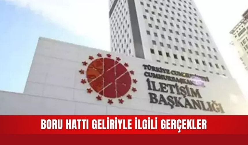 Boru hattı geliriyle ilgili gerçekler